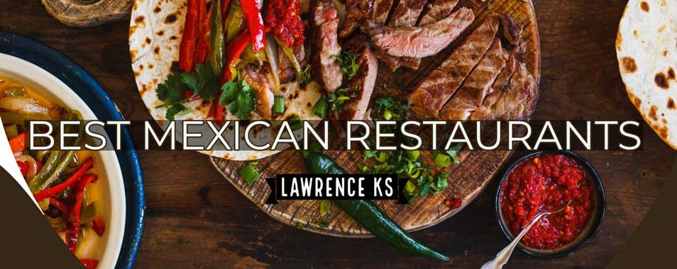 best mexican restaurants lawrence ks