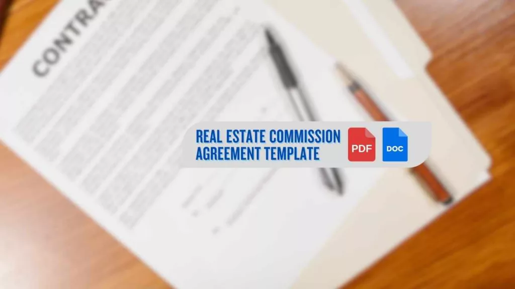 a commission agreement on a table with a graphic that says real estate commission agreement